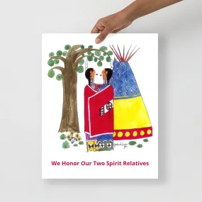 Honor Our Two Spirit Relatives Poster